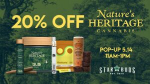 20% off Nature's Heritage Products and In House Vapes - Star Buds Cannabis  Dispensaries Cannabis Dispensary in NY, MD, MS, IL, OK